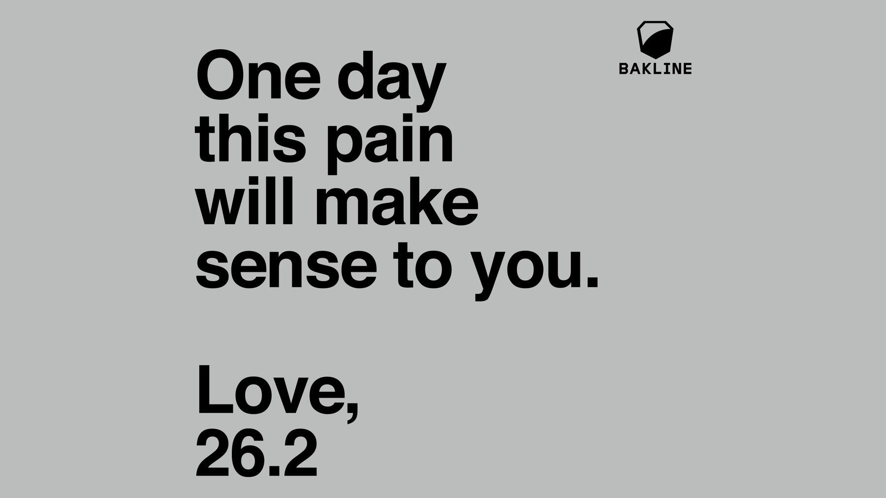 One Day, Love 26.2