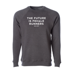 Future is Female Runners - Raglan Sweatshirt - Unisex - Bakline