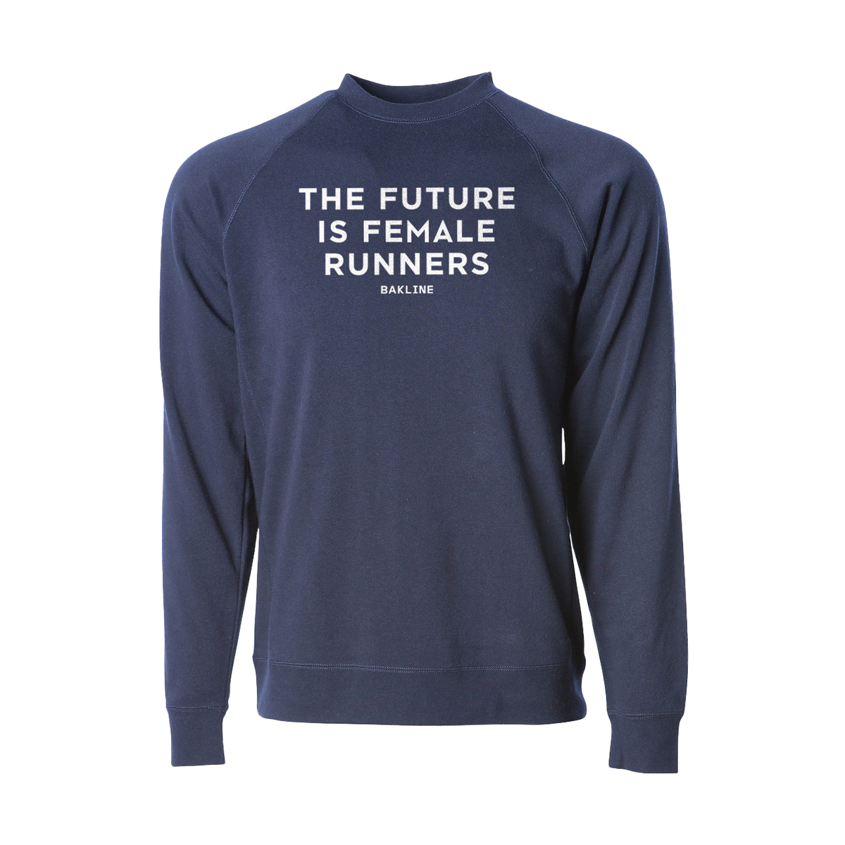 Future is Female Runners - Raglan Sweatshirt - Unisex - Bakline