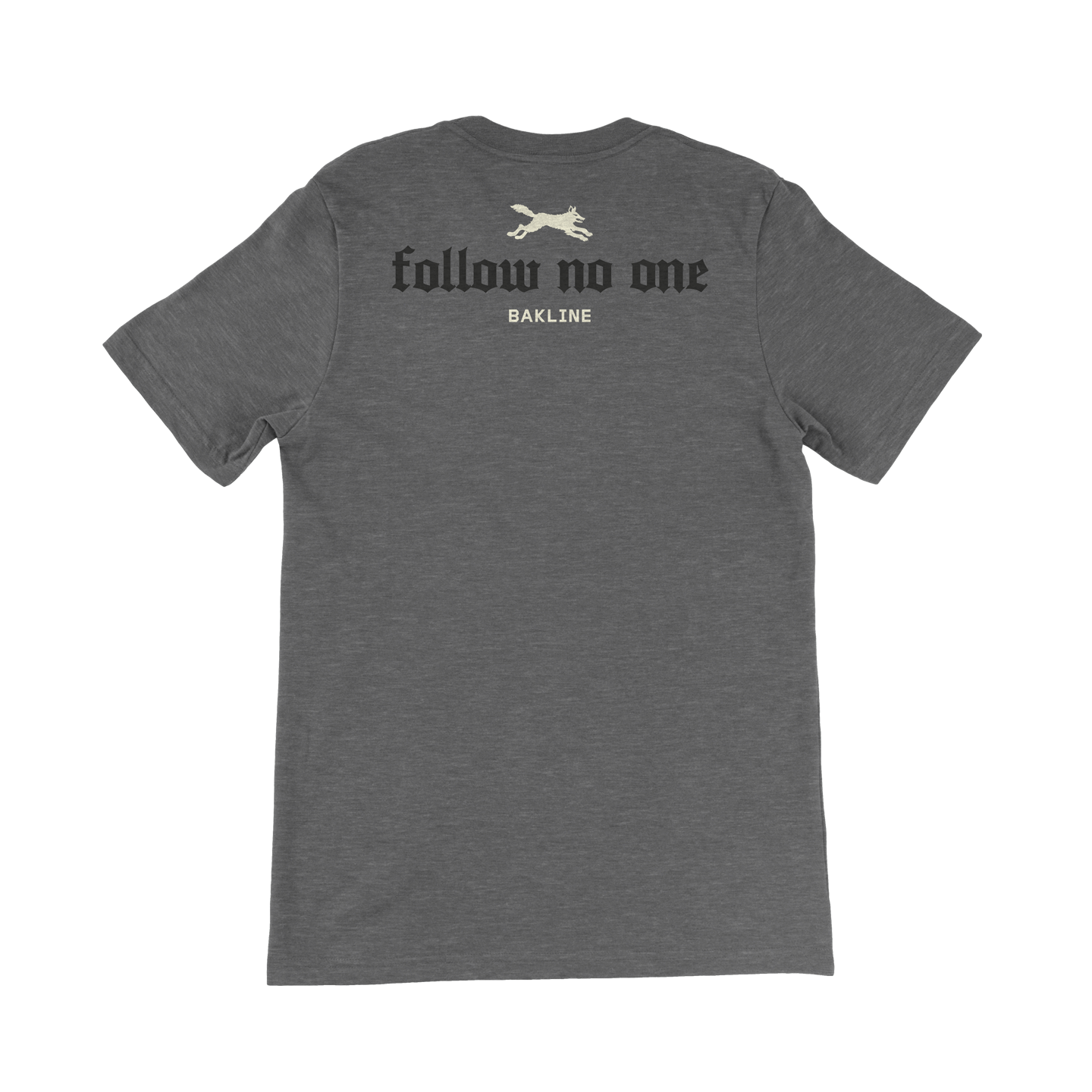 Follow No One - Heathered Tee - Unisex - Bakline