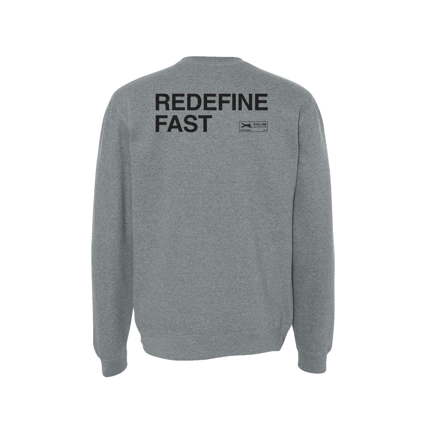 Redefine Fast - Classic Crewneck - Straight Cut - Bakline