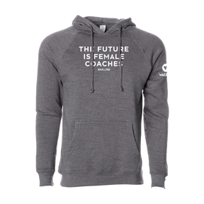 Future is Female Coaches - Raglan Pullover Hoody - Unisex - Bakline