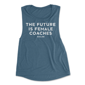 Future is Female COACHES - Muscle Tank - Women's - Bakline